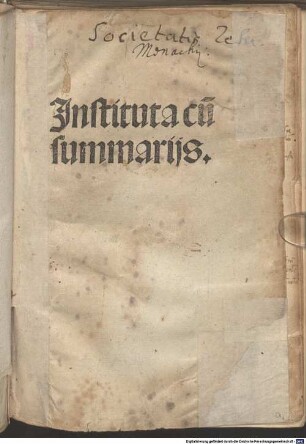 Corpus iuris civilis. Institutiones : mit der Glossa ordinaria von Accursius Florentinus und Summaria von Hieronymus Clarius