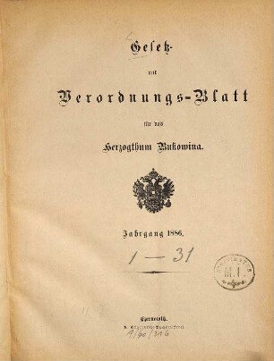 Gesetz- und Verordnungsblatt für das Herzogtum Bukowina. 1886