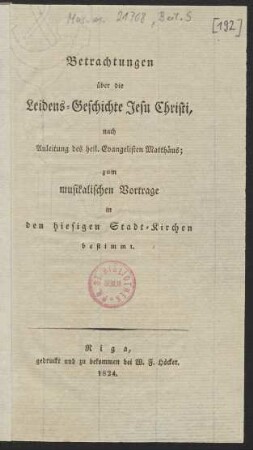 Betrachtungen über die Leidensgeschichte Jesu Christi [gedrucktes Textbuch] (2)