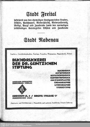 Stadt Freital, Stadt Rabenau : Stadt Freital bestehend aus den ehemaligen Landgemeinden Deuben, Döhlen, Potschappel, Niederhäslich, Niederpesterwitz, Birkigt, Burgk und Zauckerode sowie den vormaligen selbständigen Gutsbezirken Döhlen und Zauckerode