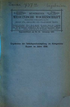 Ergebnisse der Schutzpockenimpfung im Königreiche Bayern für das Jahr.... 1886 (1887)