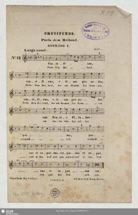 5,13: Crucifixus : (Preis dem Heiland); [für achtstimmig gemischten Chor]
