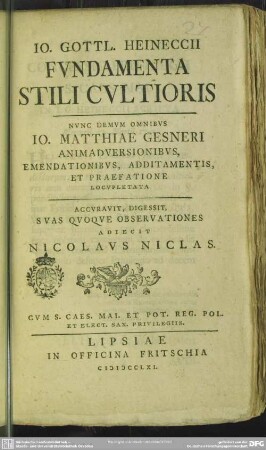 Jo. Gottl. Heineccii Fundamenta Stili Cultioris