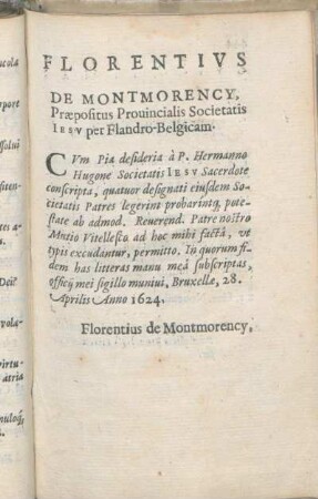Florentivs De Montmorency, Præpositus Prouincialis Societatis Iesv per Flandro-Belgicam.