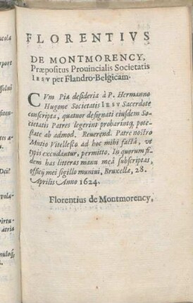 Florentivs De Montmorency, Præpositus Prouincialis Societatis Iesv per Flandro-Belgicam.