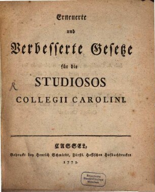 Erneuerte und Verbesserte Gesetze für die Studiosos Collegii Carolini