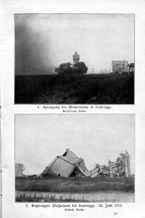 5. Gesprengter Wasserturm bei Zeebrügge. 28. Juni 1915.