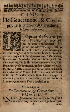 Theses physicae de generatione et corruptione, pro, & impugnatae