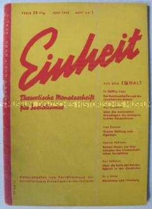 Theoretische Monatszeitschrift des Parteivorstandes der SED "Einheit" u.a. zur Haltung der Partei zum Eigentum