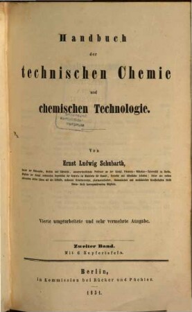 Handbuch der technischen Chemie und chemischen Technologie, 2