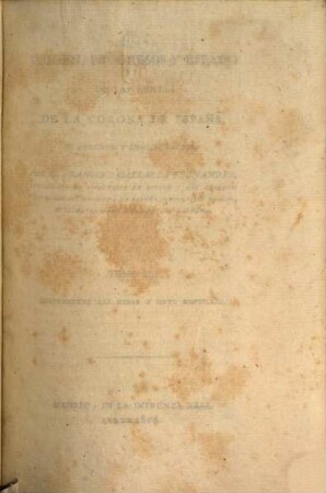 Origen, progresos y estado de las rentas de la corona de España, su gobierno y administracion, 6