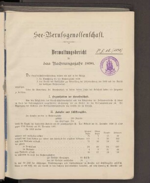 See-Berufsgenossenschaft. Verwaltungsbericht für das Rechnungsjahr 1890.