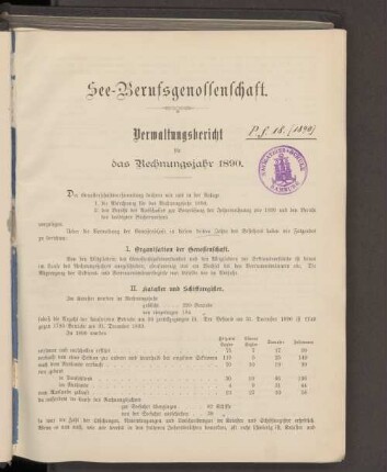 See-Berufsgenossenschaft. Verwaltungsbericht für das Rechnungsjahr 1890.