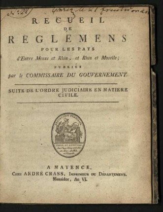 Suite de l'ordre judiciaire en matière civile / Dat. 6. floréal an VI [25. Apr. 1798]