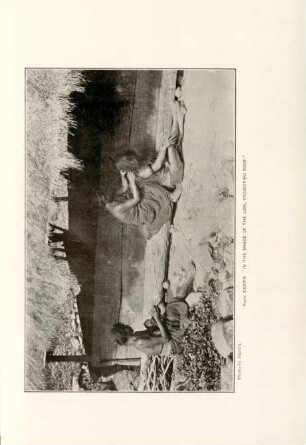Plate XXXVIII. "In the shade of the low, projecting roof"