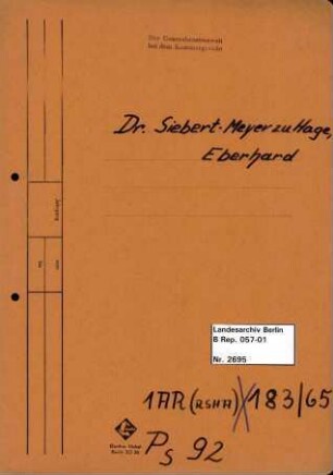 Personenheft Dr. Eberhard Siebert-Meyer zu Hagen (*24.07.1909), SS-Sturmbannführer