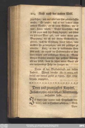 Drey und zwanzigstes Kapitel. Julian erzehlet, wie er sich, als Aldermann, verhalten habe.