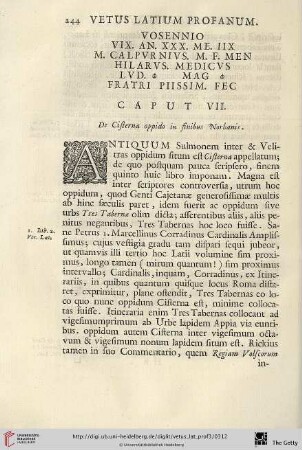 Caput VII: De Cisterna oppido in finibus Norbanis