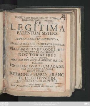 Disputatio Inauguralis Juridica Pentadem Controversiarum De Legitima Parentum Sistens