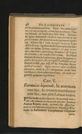 Cap. V. Formulas loquendi, In aeternum non fiet, In omnem aeternitatem non fiet, non satis Latinas videri.