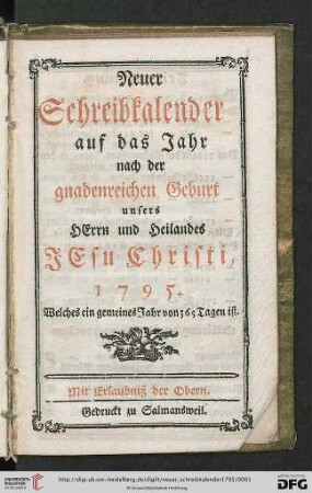 Neuer Schreibkalender: auf d. Jahr nach d. gnadenreichen Geburt unseres Herrn u. Heilandes Jesu Christi ...