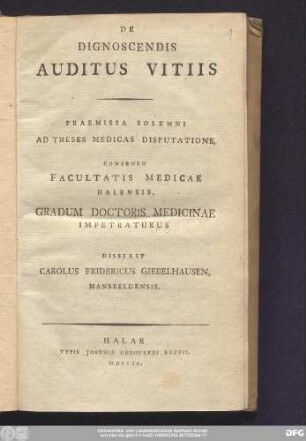 De Dignoscendis Auditus Vitiis : Praemissa Solemni Ad Theses Medicas Disputatione