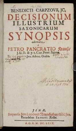 Benedicti Carpzovii, IC, Decisionum Illustrium Saxonicarum Synopsis