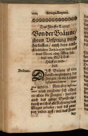 Das Fünffte Capitel. Von der Bräune/ ihren Ursprung unnd herkom[m]en/ auch dero umbständlichen Anhängen [...]