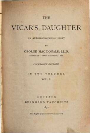 The vicar's daughter : an autobiographical story. 1