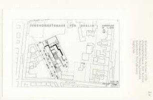 Jugendgästehaus für Berlin, Berlin-Charlottenburg (Diplomarbeit bei Willy Kreuer): Lageplan 1:500