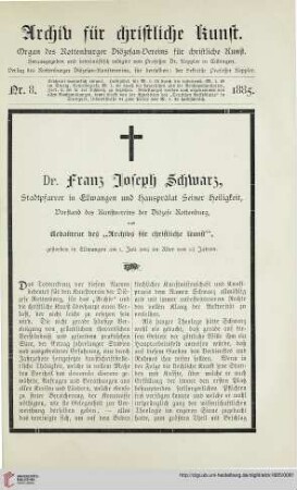 Dr. Franz Joseph Schwarz †