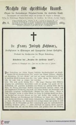 Dr. Franz Joseph Schwarz †