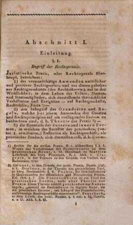 Anleitung zur gerichtlichen Praxis in bürgerlichen Rechtsstreitigkeiten : verbunden mit theoretischen Darstellungen und Bemerkungen, 1. allgemeiner Theil