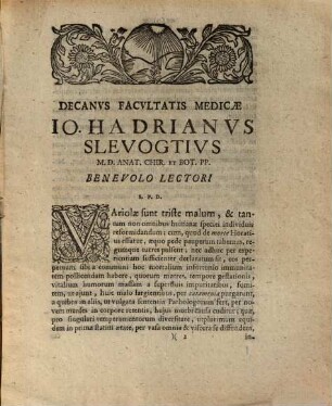 Facvltatis Medicae Decani Io. Hadriani Slevogtii ... Invitatio Ad Dissertationem De Carie Ossivm : Cvivs Occasione Variolarvm Hactenvs In Cives Nostros Grassantivm Malignitas Ex Carie Ossivm Ab Iis Excitata Per Exempla Demonstratvr