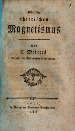 Ueber den thierischen Magnetismus