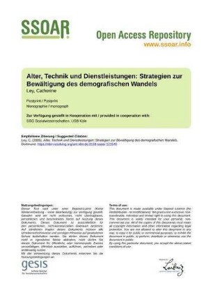 Alter, Technik und Dienstleistungen: Strategien zur Bewältigung des demografischen Wandels