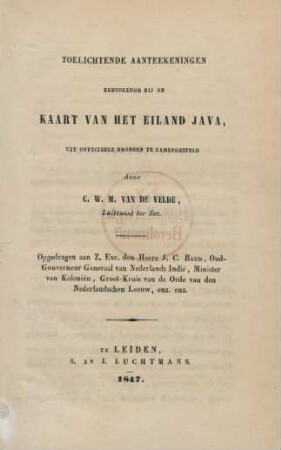Toelichtende aanteekeningen behoorende bij de kaart van het eiland Java