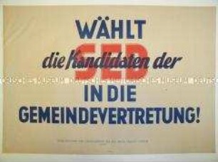 Maueranschlag mit Werbung der SED für die Gemeindewahlen in Mecklenburg-Vorpommern 1946