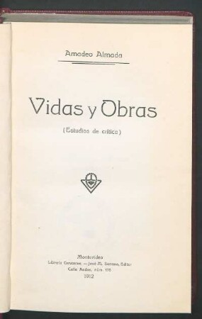 Vidas y obras : (estudios de crítica)