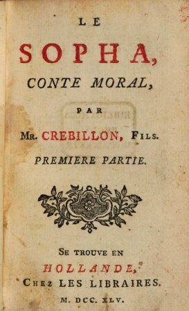 Le Sopha : Conte Moral, 1