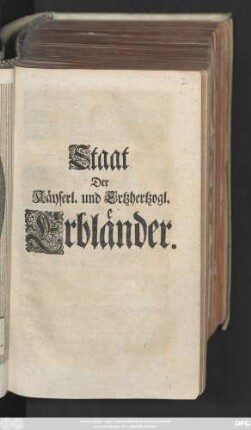 Staat Der Käyserl. und Ertzhertzogl. Erbländer