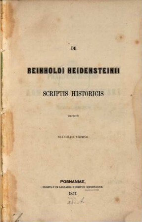 De Reinholdi Heidensteinii scriptis historicis