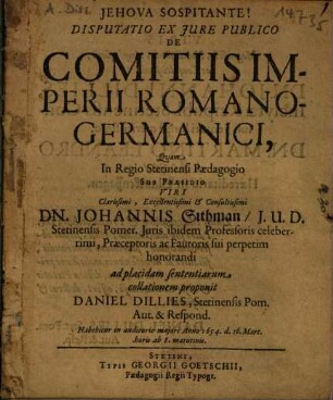 Disputatio Ex Iure Publico De Comitiis Imperii Romano-Germanici