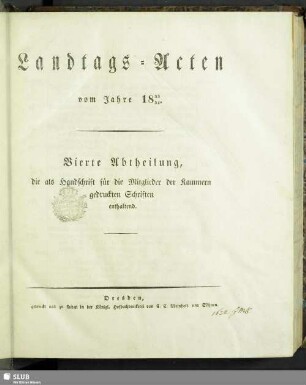 1833/34: Landtags-Acten / Die als Handschrift für die Mitglieder der Kammern gedruckten Schriften