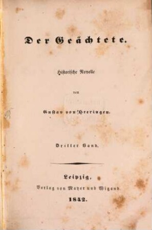 Der Geächtete : historische Novelle. 3
