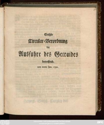 Sechste Circular-Verordnung die Ausfuhre des Getraides betreffend : vom 22ten Jan. 1790