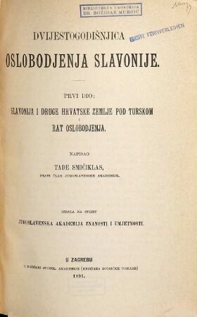 Slavonija i druge hrvatske zemlje pod turskom i rat oslobodjenja