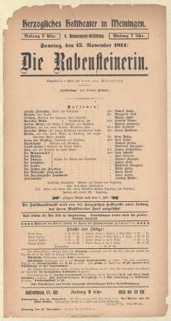 Theaterzettel zur Aufführung des Schauspiels "Die Rabensteinerin. von Ernst von Wildenbruch" in der Spielzeit 1914/15 des Herzoglichen Hoftheaters in Meiningen.