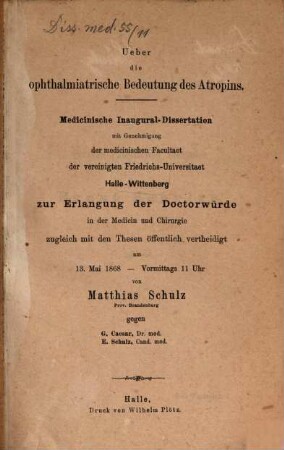 Ueber die ophthalmiatrische Bedeutung des Atropins : Medicinische Inaugural-Dissertation