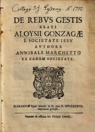 De rebus gestis Beati Aloysii Gonzagae e Societate Iesu